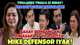 ILOY BUGRIS HINAHABOL NA NG NBI! MIKE DEFENSOR IYAK KAY VICO SOTTO! SARA DUTERTE OLATS KAY SENTRI!