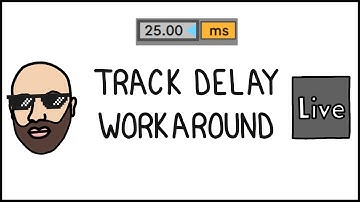 Ableton Track Delay BUG! 😡 (Here