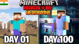 I Survived 100 Days as HEROBRINE in Hardcore Minecraft... (Hindi)