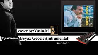 Beyaz geceler instrumental sintizator karaoke fl studio aze