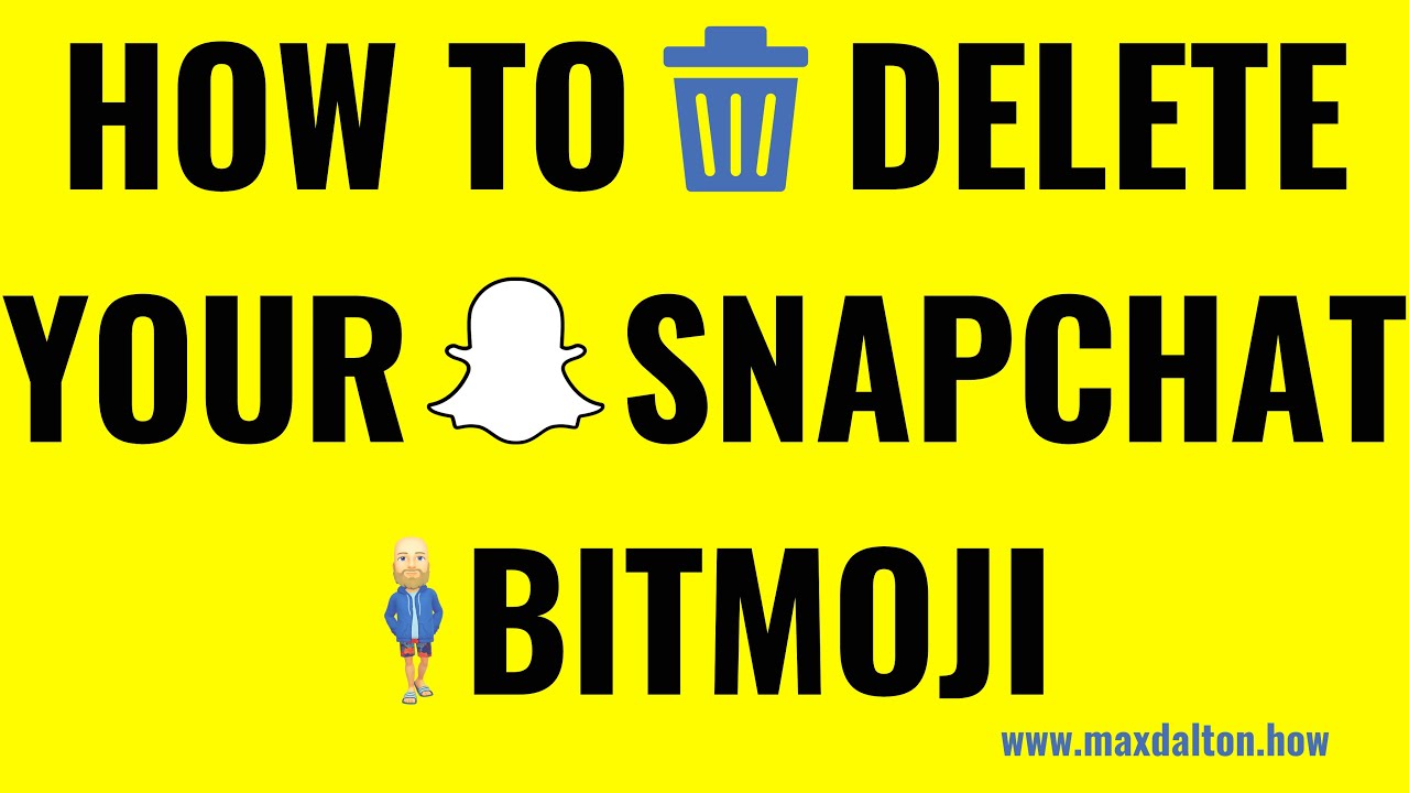 how-to-delete-your-snapchat-bitmoji-youtube