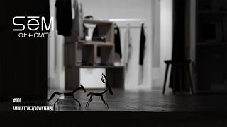 Download lagu LIVING ROOM | Ambient / Downtempo / Balearic　SEAM at HOME #001
