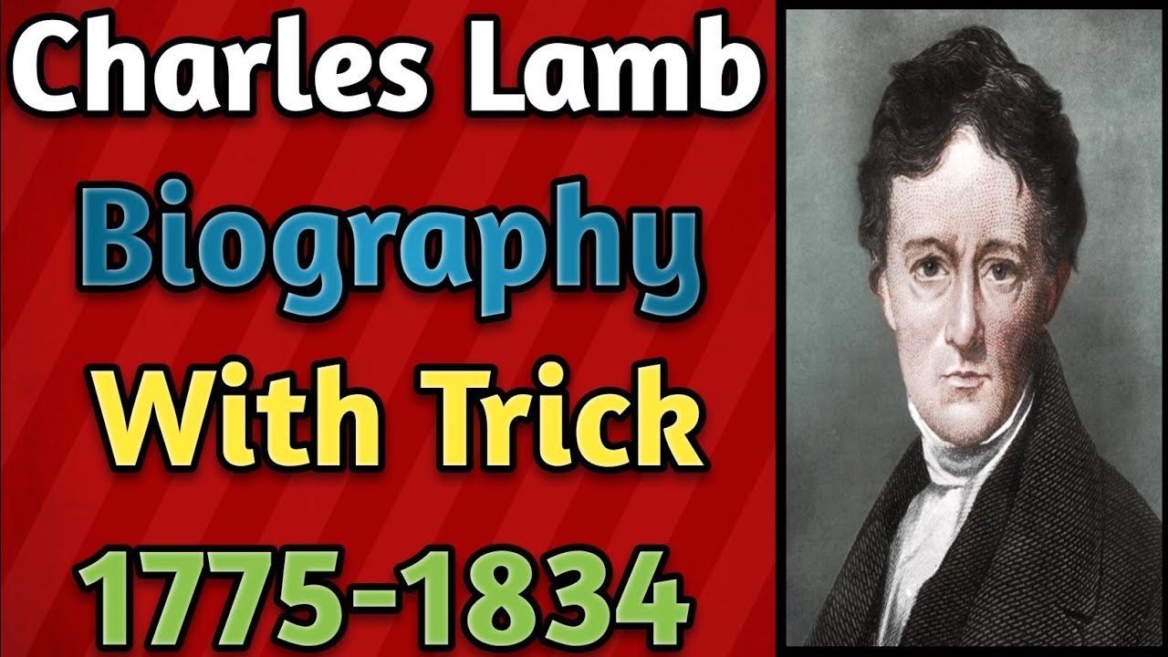 Charles Lamb's Biography With TrickCharles Lamb's Biography in hindi