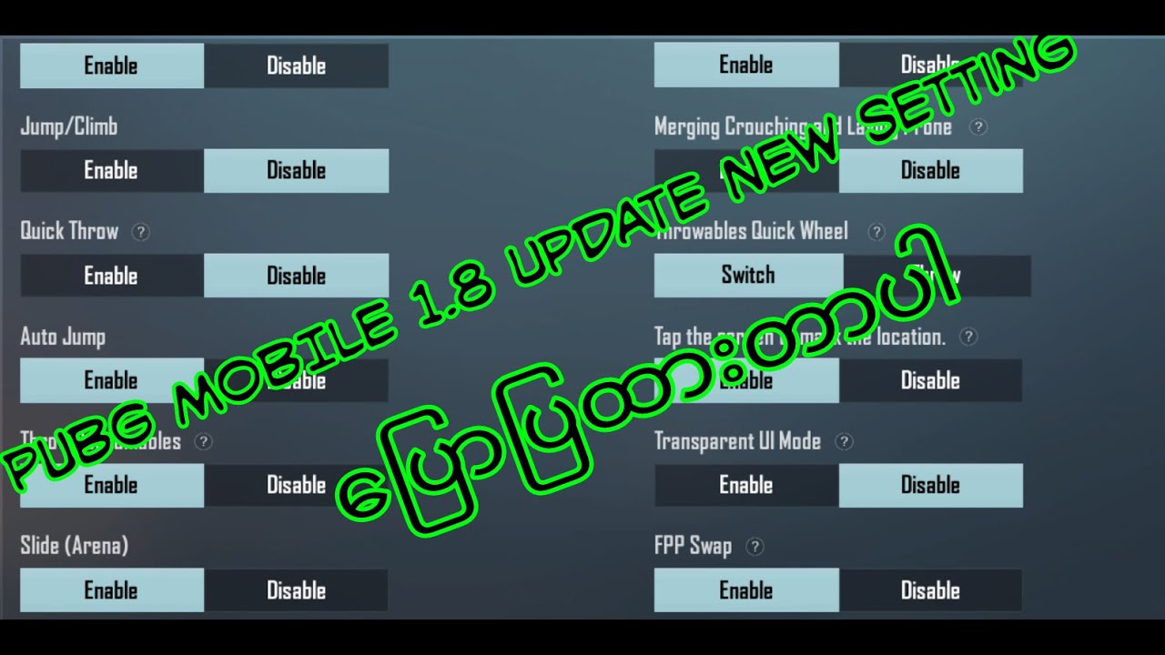 1.8 Update New Setting for Myanmar | PUBG MOBILE
