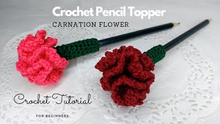 Топпер для карандашей с цветком гвоздики крючком | Вязание Карандашом Украшение
