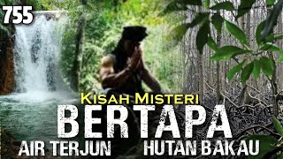 BERTAPA AIR TERJUN-HUTAN BAKAU