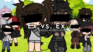 Ex vs. Ex’s. (gacha singing battle) OLD GACHA SONGS!