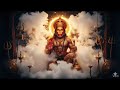1 HOUR हनुमान शक्ति | Powerful HanumanMantra | Fear Remove. Strength Increase