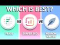Frase vs Surfer SEO vs NeuronWriter (2026) - Which One Is BEST?