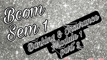 Banking and insurance | Bcom | Module 2| semester 1 | Cseb |  Functions of bank | Primary function |