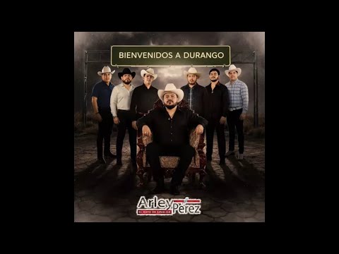 En Pláticas (Los Hermanos)-Arley Pérez FT. Panter Bélico (En Vivo) (Bienvenidos A Durango)