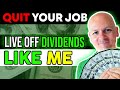 How Much Money Do You Really Need to Quit Your Job And Live Off Dividends?