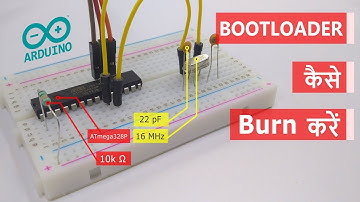 ATmega328P IC में Arduino UNO से Bootloader Burn / Upload कैसे करें ?