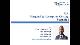 MA: Marginal & Absorption Costing: Example 3