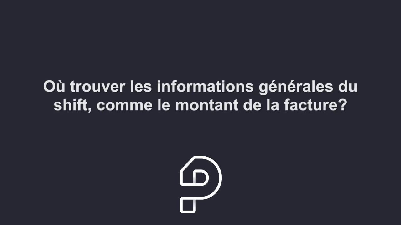 PLOY PRO Où trouver les informations générales du shift?