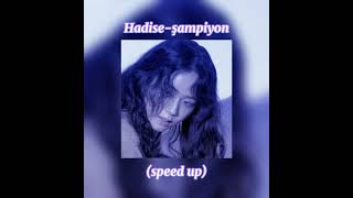 Hadise-Şampiyon (speed up/hızlı versiyonu) Resimi