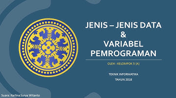 Tipe Data C, Variabel dan Konstanta - Kelompok 5 Algoritma Pemrograman