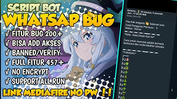 SCRIPT BOT BUG HW V18 FUL FITUR 457+ || NO ENCRYPT