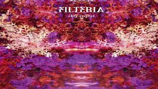 Filteria - Sky Input (Full Album Mix)