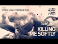 Spartaque - Killing Me Softly [IAMT]