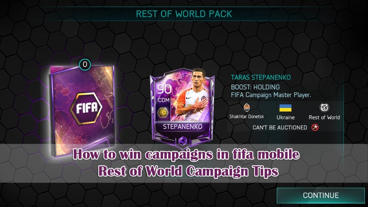 How To Win Campaigns In Fifa Mobile Rest Of World Campaign Tips Youtube