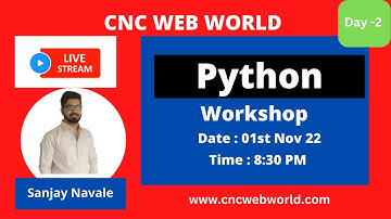 Day 2 | Python Training By Sanjay Navale | CNC WEB WORLD
