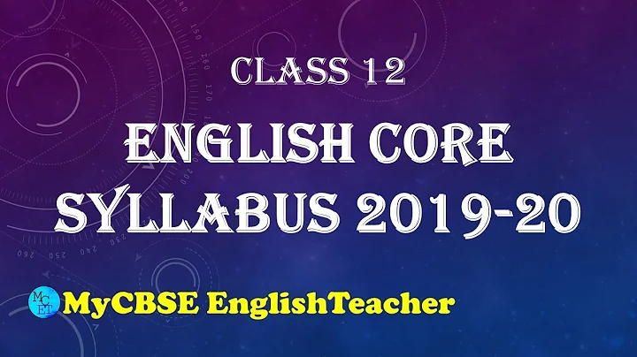 Class 12 English Core Syllabus 2019-20 - DayDayNews