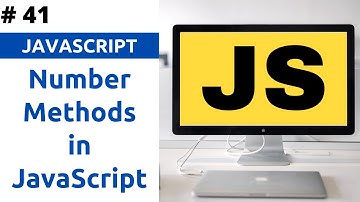 JavaScript Number Methods in Hindi Part 41 || JavaScript Number Properties