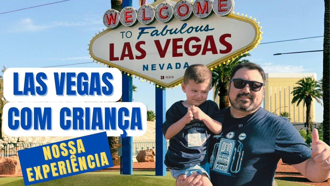 Las Vegas com Criança: Vale a Pena? Descubra Nossa Experiência! Route 66: Parte 09