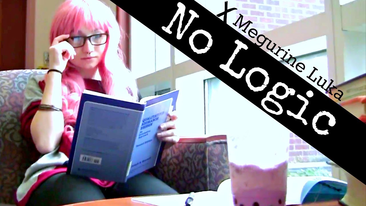 【VOCALOID】 No Logic {CMV}