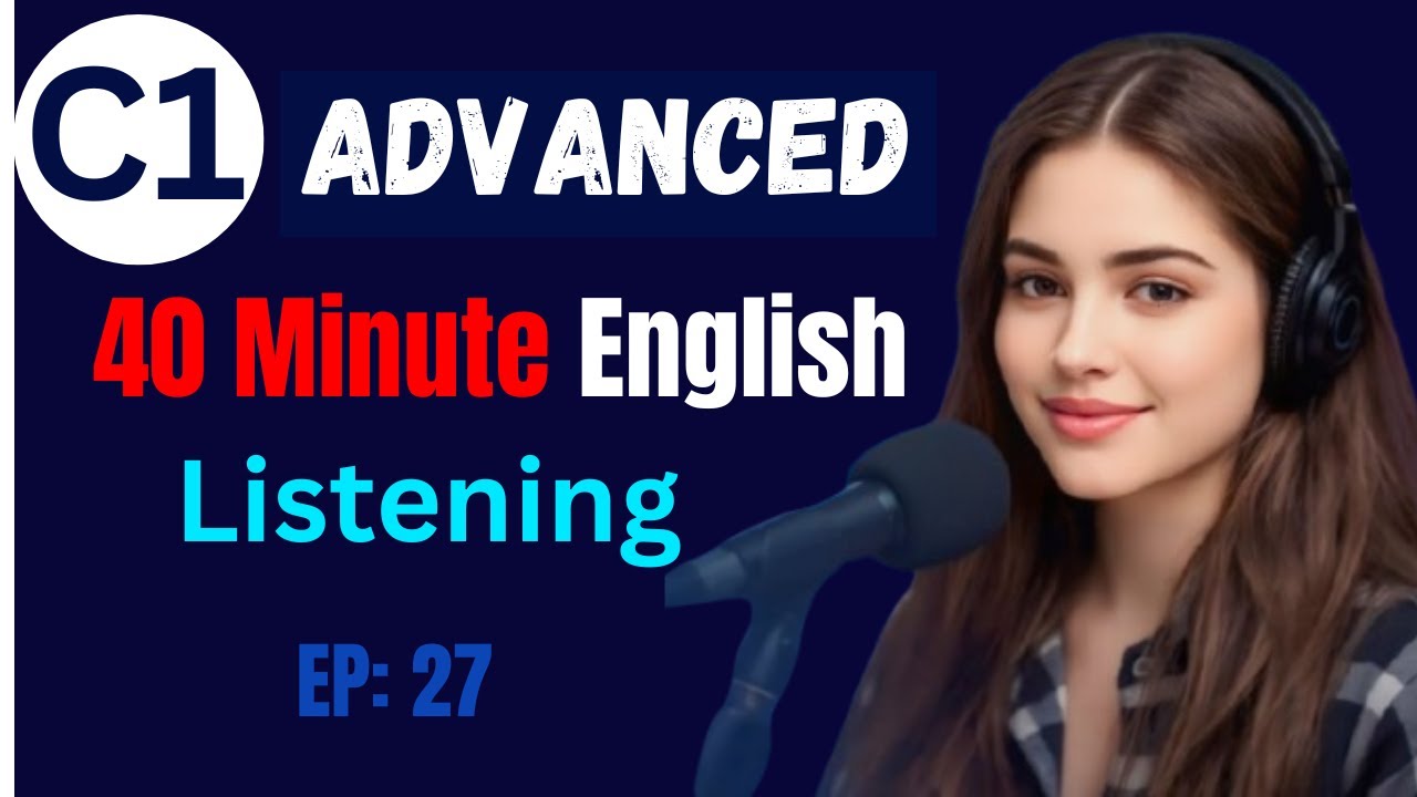 C1 English Listening & Speaking Practice | Speak English Fluently ...