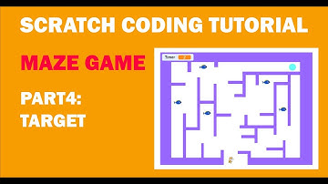 Scratch Tutorial: Part 4 Maze Game Code (Target)