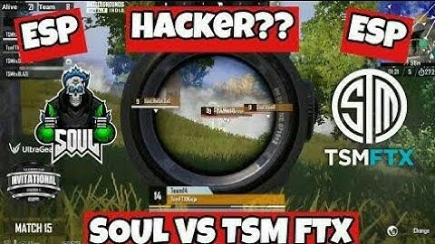 Soul vs TSM FTX | TSM FTX HACKER?🤔Using esp?