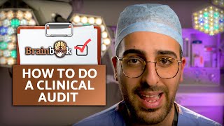 How to write an AUDIT - Medical edition