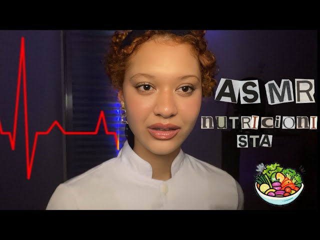 ASMR: NUTRITIONIST CONSULTATION (roleplay, soft voice)