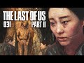 Insel der Sekte 🎮 THE LAST OF US 2 #031