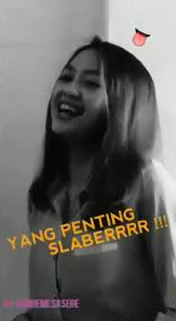 Story Wa? Yang penting Slaber😂