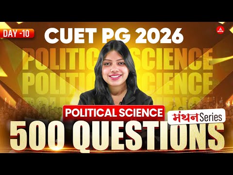 CUET PG 2026 Political science| Top 500 MCQ's | Most Important ...