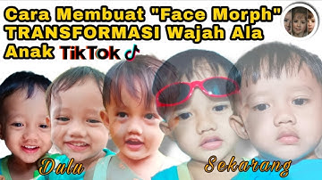 VIRAL TIKTOK! Cara Membuat Video Dulu dan Sekarang  || Aplikasi Face Morph II Tutorial Face Morphing