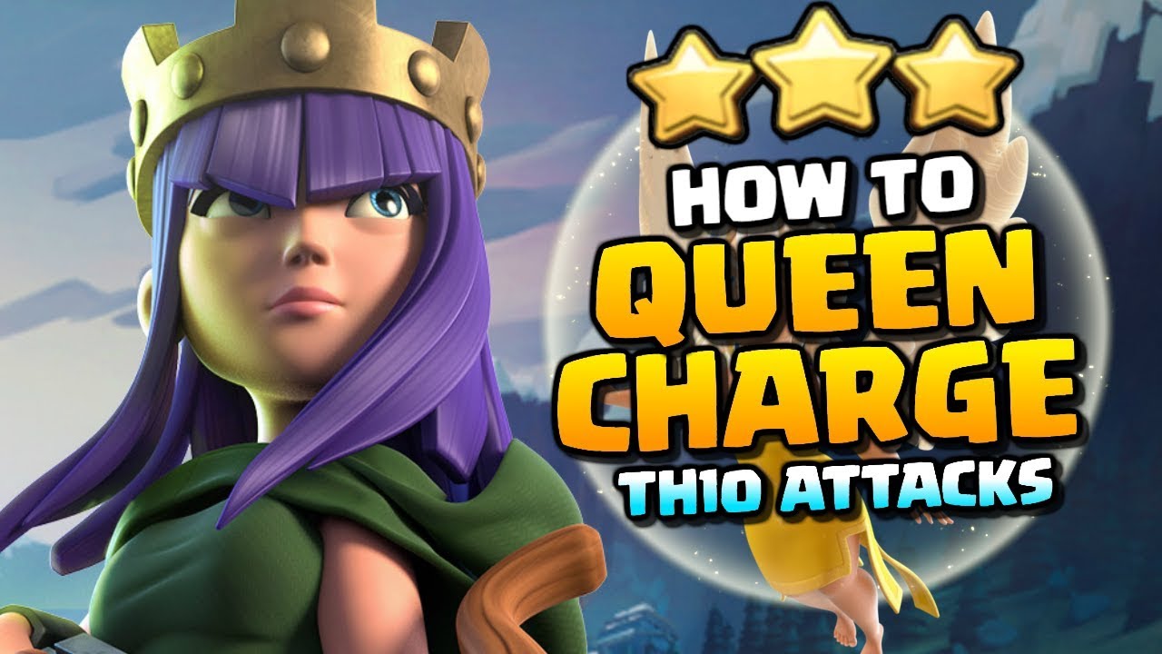 How to QUEEN CHARGE - TH10 Attack Strategy in Clash of Clans!