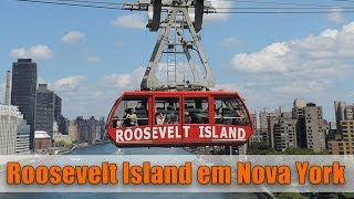Roosevelt Island em Nova York
