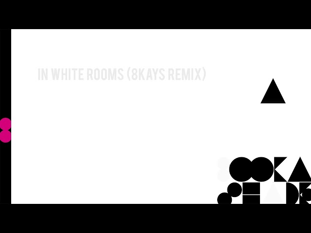 Booka Shade, 8Kays - In White Rooms