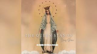 Mercy Divine - The Queen Stands - Robbie Rivera Remix