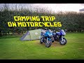 Motorcycle camping trip UK Fazer 600 and Bandit 650