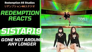 SISTAR19 씨스타19 - 있다 없으니까(GONE NOT AROUND ANY LONGER)  (Redemption Reacts)