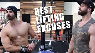 Best Lifting Excuses