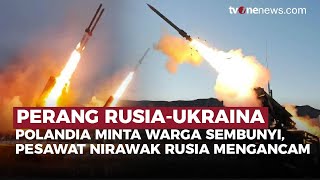 Militer Polandia Meminta Warga Sembunyi, Pesawat Nirawak Rusia Mengancam | OneNews Update