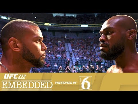 UFC 239 Embedded: Vlog Series - Episode 6