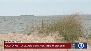 VIDEO: Old Lyme to close town beaches this weekend