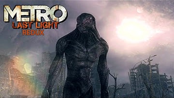 Metro Last Light Redux | BETRAYAL - GAMEPLAY